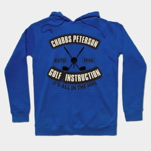 Chubbs Peterson Golf Instruction Hoodie